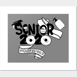 Quarantine Seniors Posters and Art